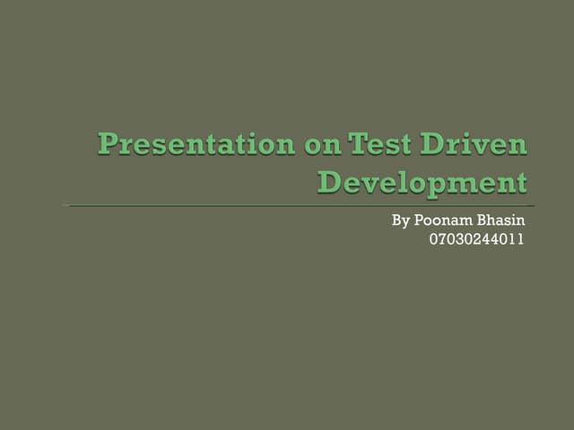 Test Driven Development