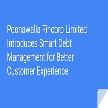 Poonawalla Fincorp Limited Introduces Smart Debt Management for Better Custom...
