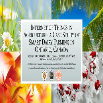 Poonsri Vate-U-Lan, Donna Quigley, Panicos Masouras: Internet of things in ag...