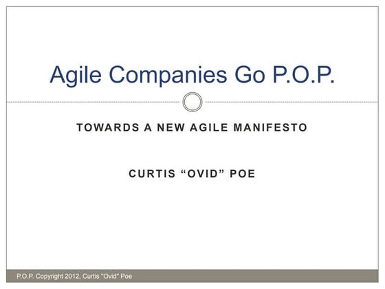Agile Companies Go P.O.P.