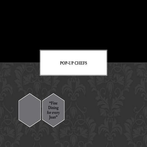 Pop up chefs