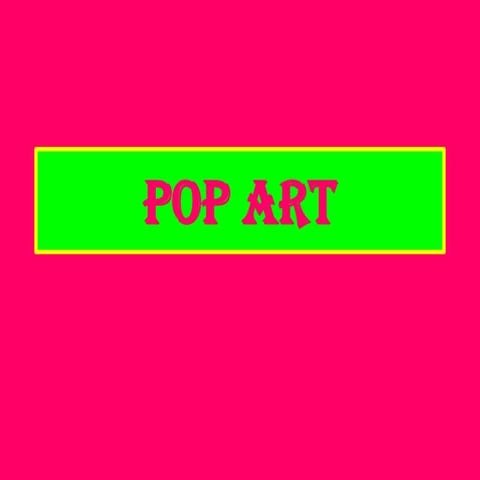 Pop art