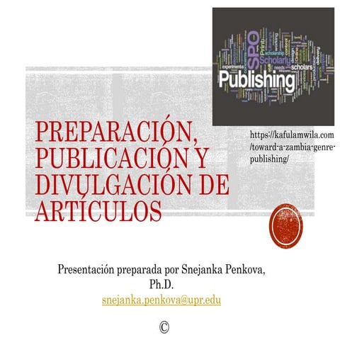 Preparación, publicación y divulgación de artículos 2018