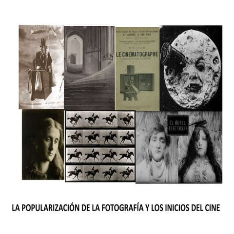 Popularización de la fotografía e inicios del cine