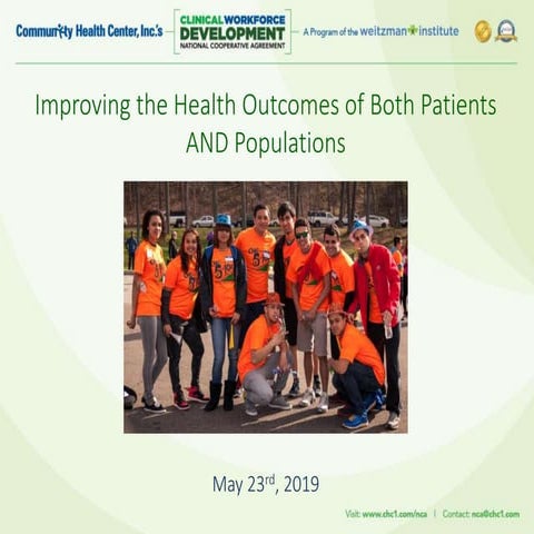 Improving the Health Outcomes of Both Patients AND Populations