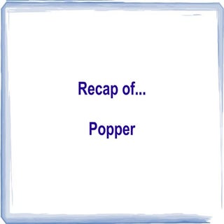 A2 Popper Recap