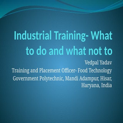 POPT-Industrial Training- What to do and what not to.pptx