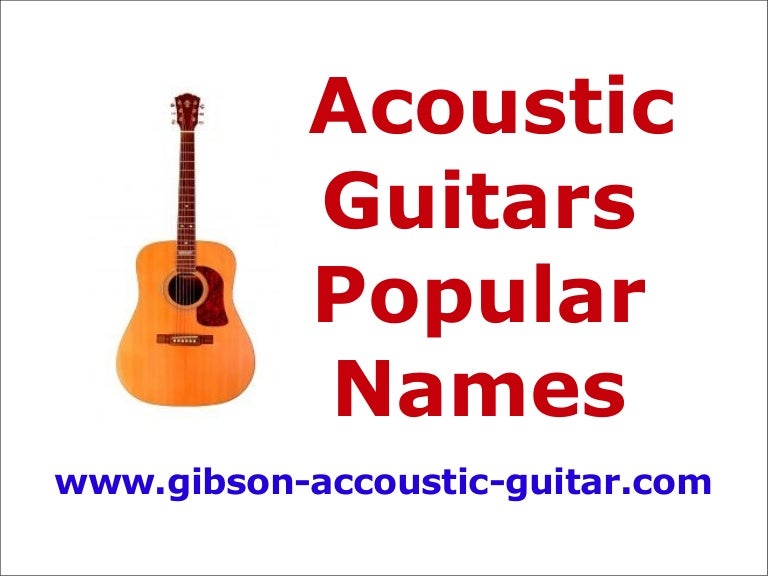 Acoustic Guitars Popular Names