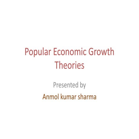 Popular economic growth theories
