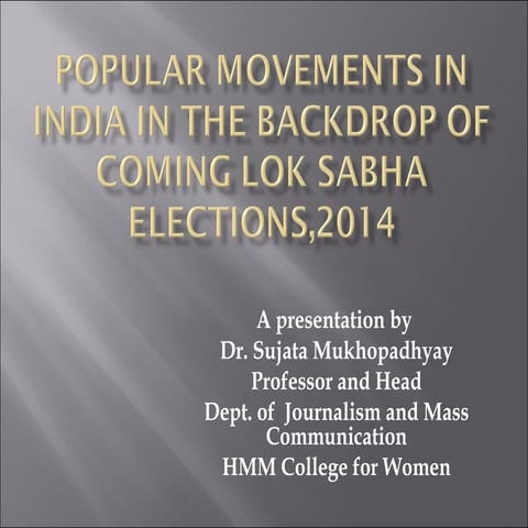 Popular movements in India................ 