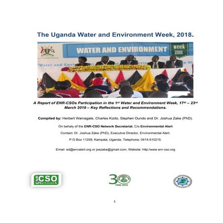 A Report of ENR-CSOs Participation in the 1st Water and Environment Week, 17th – 23rd March 2018 – Key Reflections and Recommendations.