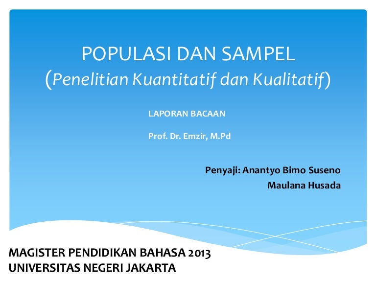 Populasi Dan Sampel Penelitian Kualitatif Dan Kuantitatif Anantyo Bi