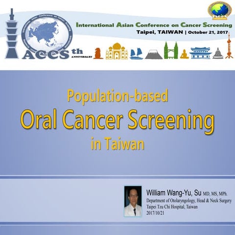 20171021 Population based oral cancer screening in taiwan