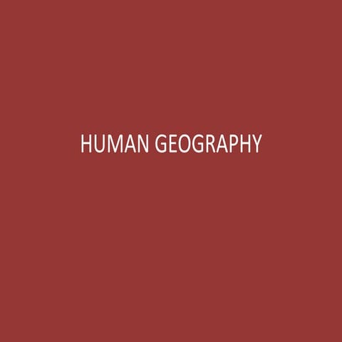 Human Geography Intro