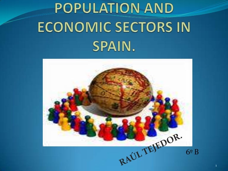 Population and economic sectors in Spain by Raul
