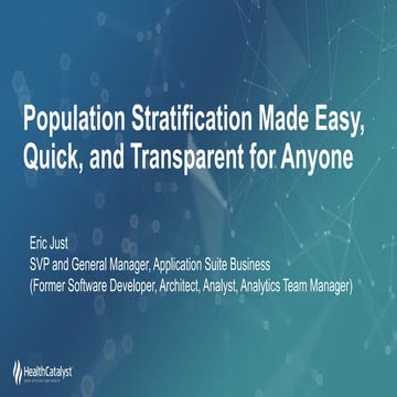 Population Stratification Made Easy, Quick, and Transparent for Anyone