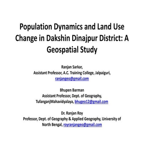 Population dynamics and land use change in dakshin dinajpur district a ...