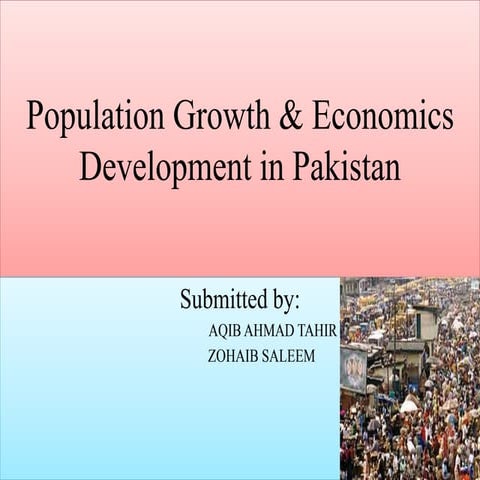 Population growth & economics development in pakistan