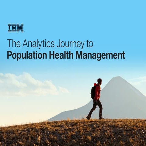 The analytics journey to population health management