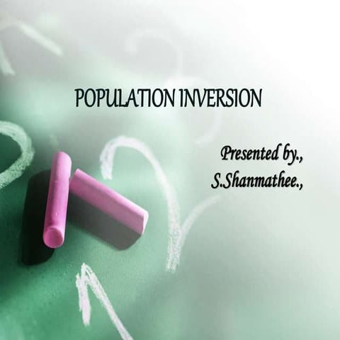 Population inversion