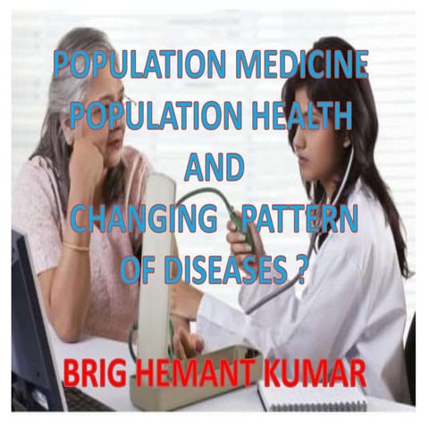 Population medicine and changing concepts of disease