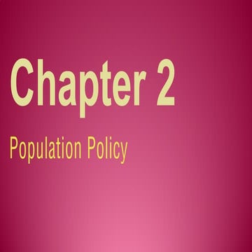 Chapter 2 - Singapore's Population Policy