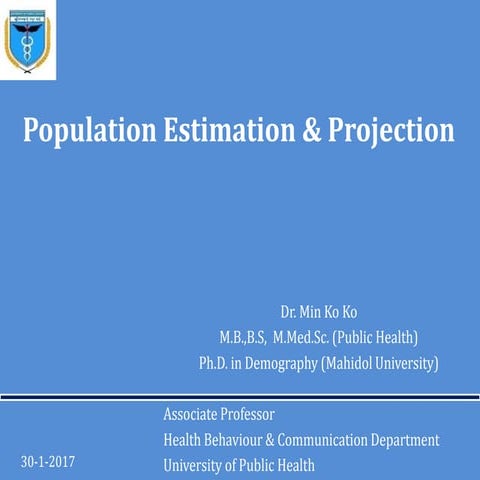 Population projection (30 1-2017)  by dr min ko ko