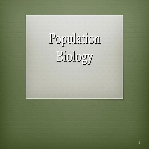 Populations Biology 2014