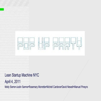 Pop up party_presentation final - Lean Startup Machine NYC