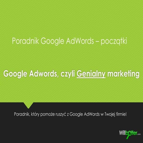 Poradnik samouczek Google Adwords