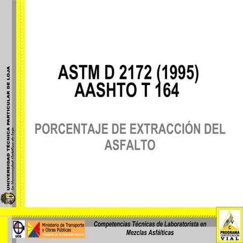 PORCENTAJE DE EXTRACCIÓN DE ASFALTO
