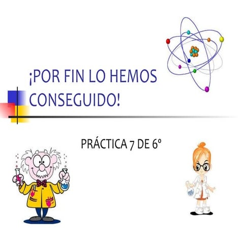 ¡Por fin lo hemos conseguido!