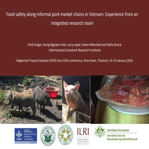 Food safety along informal pork market chains in Vietnam: Experience from an ...