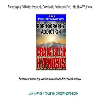 Pornography Addiction Hypnosis Downloads Audiobook Free | Health & Wellness
