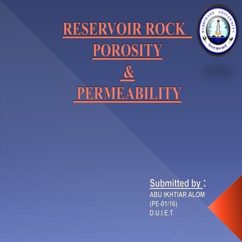 Porosity and permeability