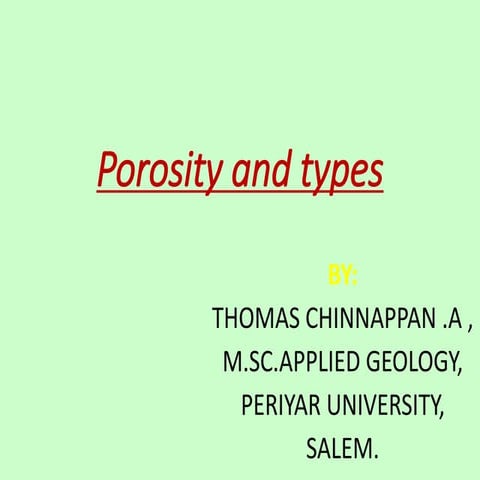 Porosity and types in geology based