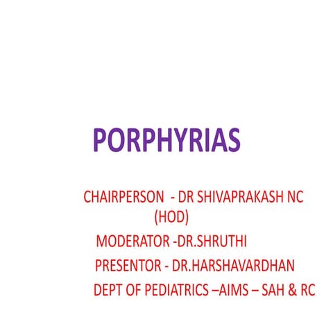 Porphyrias In pediatrics