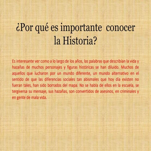Por Qué Es Importante Conocer La Historia | PPT