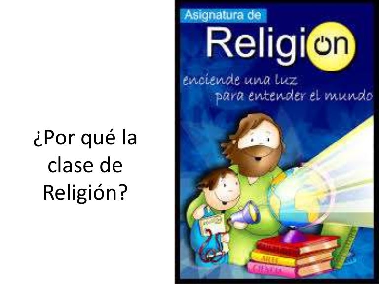 Por qué la clase de religión