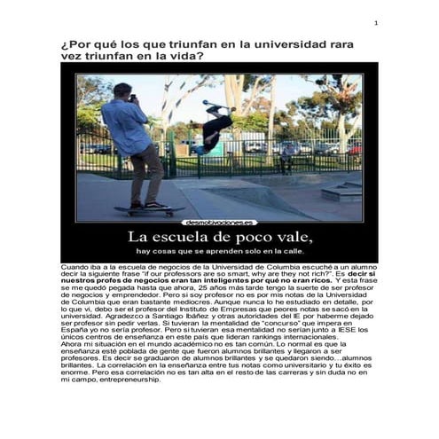 Por qué los que triunfan en la universidad...