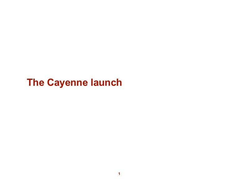 Porsche Cayenne Launch