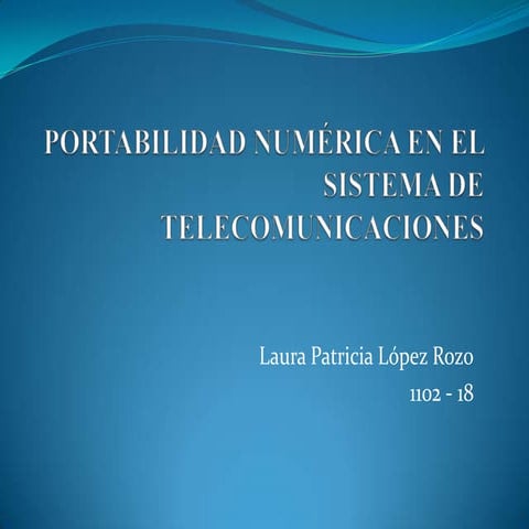 Portabilidad numrica en el sistema de telecomunicaciones 1