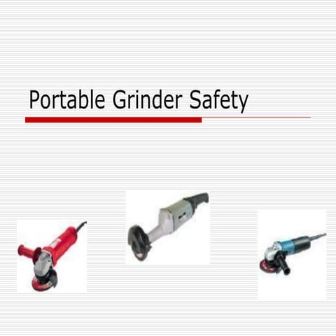Portable . Grinder . Safety.ppt
