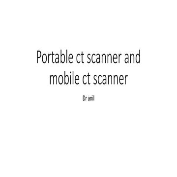 Portable ct mobile ct