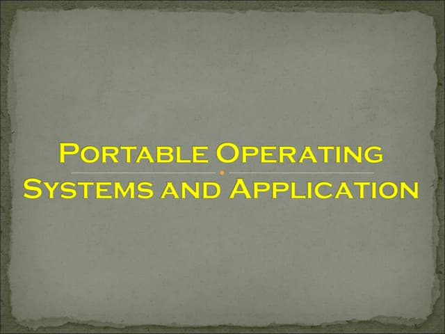 Portable OS & Portable Application