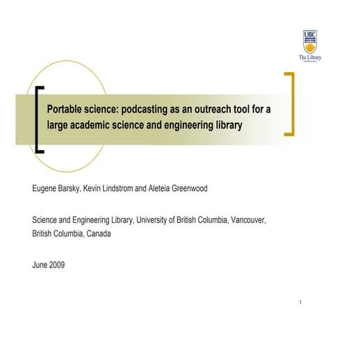 Portable Science - Podcasting As An Outreach Tool For A Large Academic Scienc...
