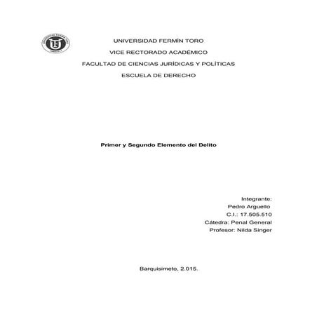 Primer y Segundo Elementos del Delito