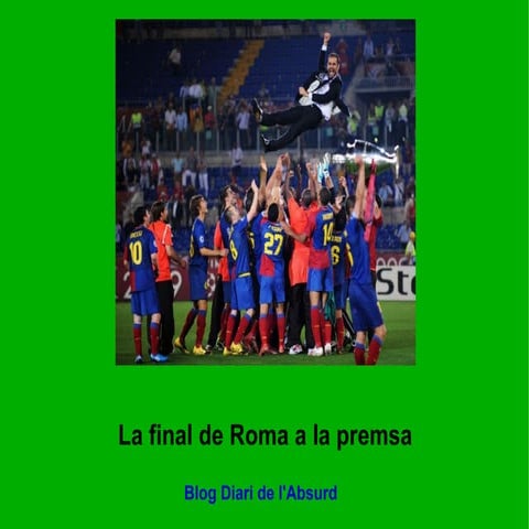 La Copa d'Europa del Barça a la premsa