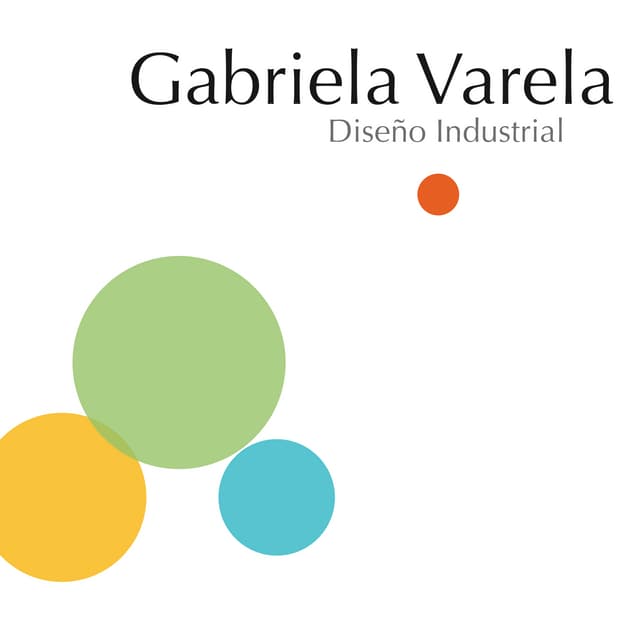 Gabriela Varela. Diseñadora Industrial