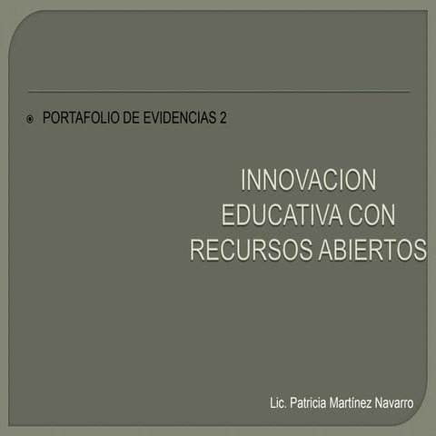 Portafolio de evidencias 2 Innovación educativa